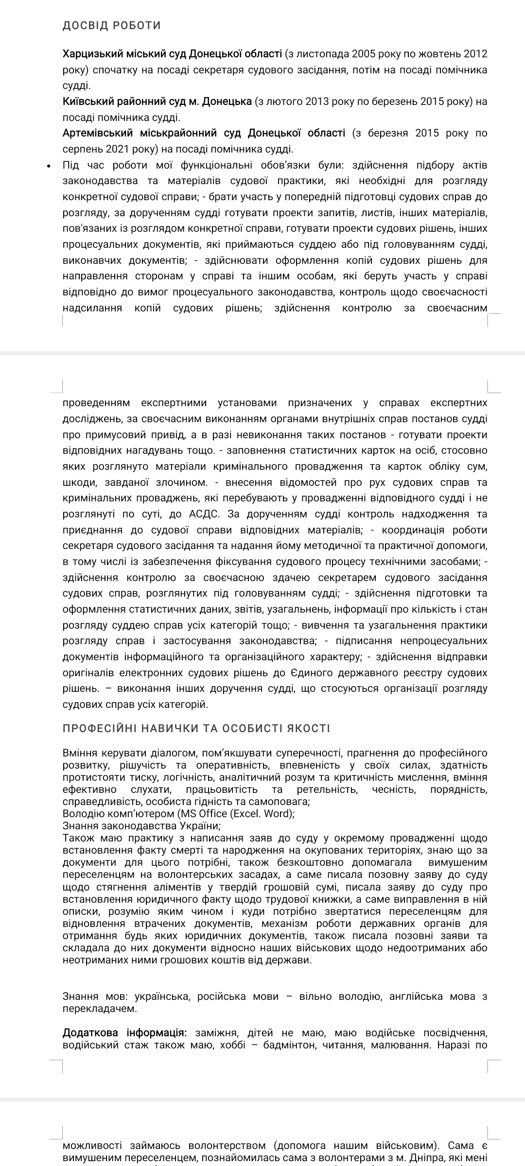 Фото надаю юридичні послуги, маю практику як помічник судді з кримінальних, цивільних, адміністративних справ. маю свідоцтво адвоката. вважаю, що можливо спробувати вирішити всі питання, аби це було вчасно. 